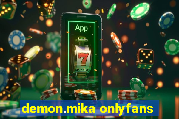 demon.mika onlyfans